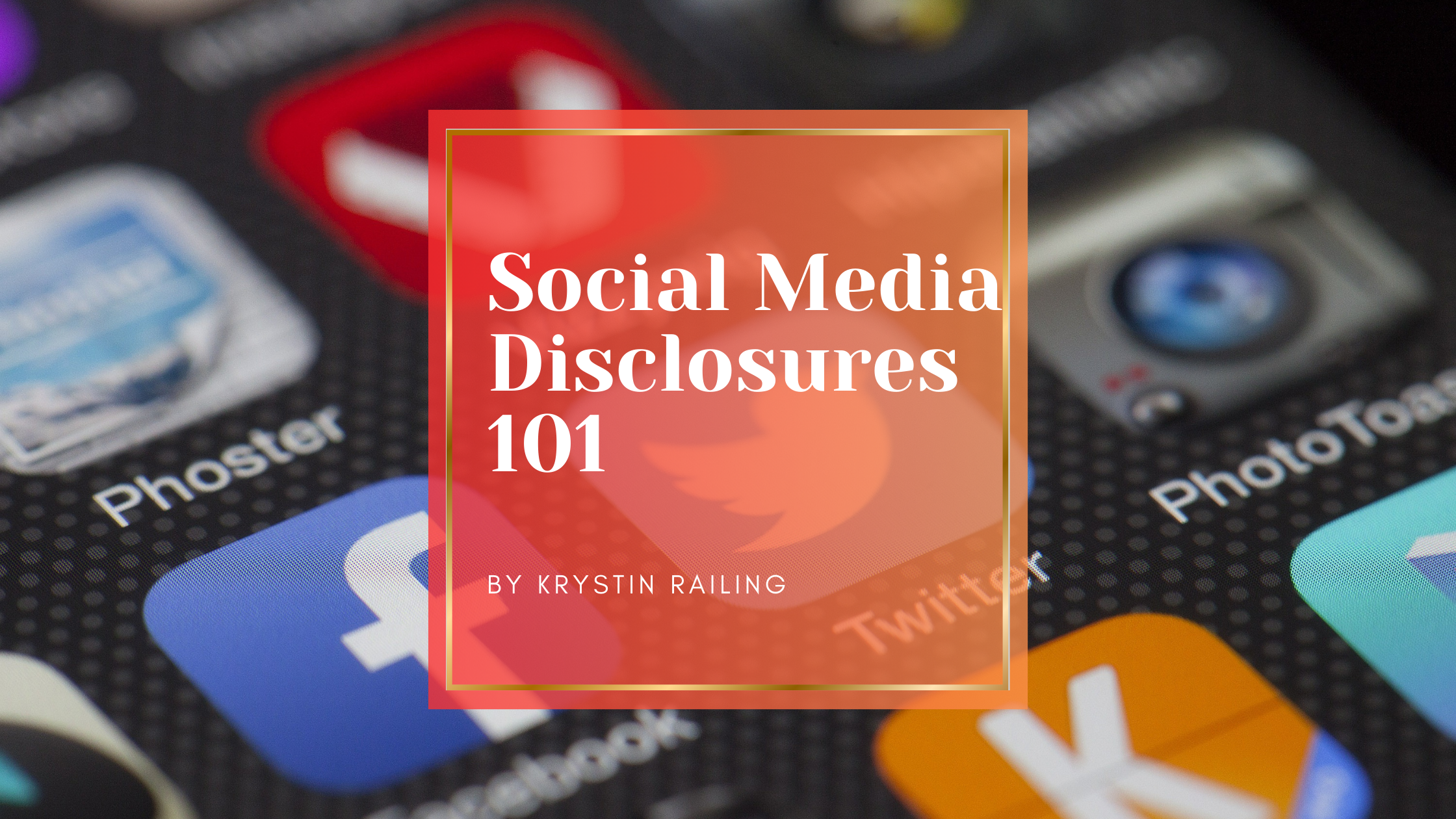 Disclosures 101 for Social Media Influencers from the FTC