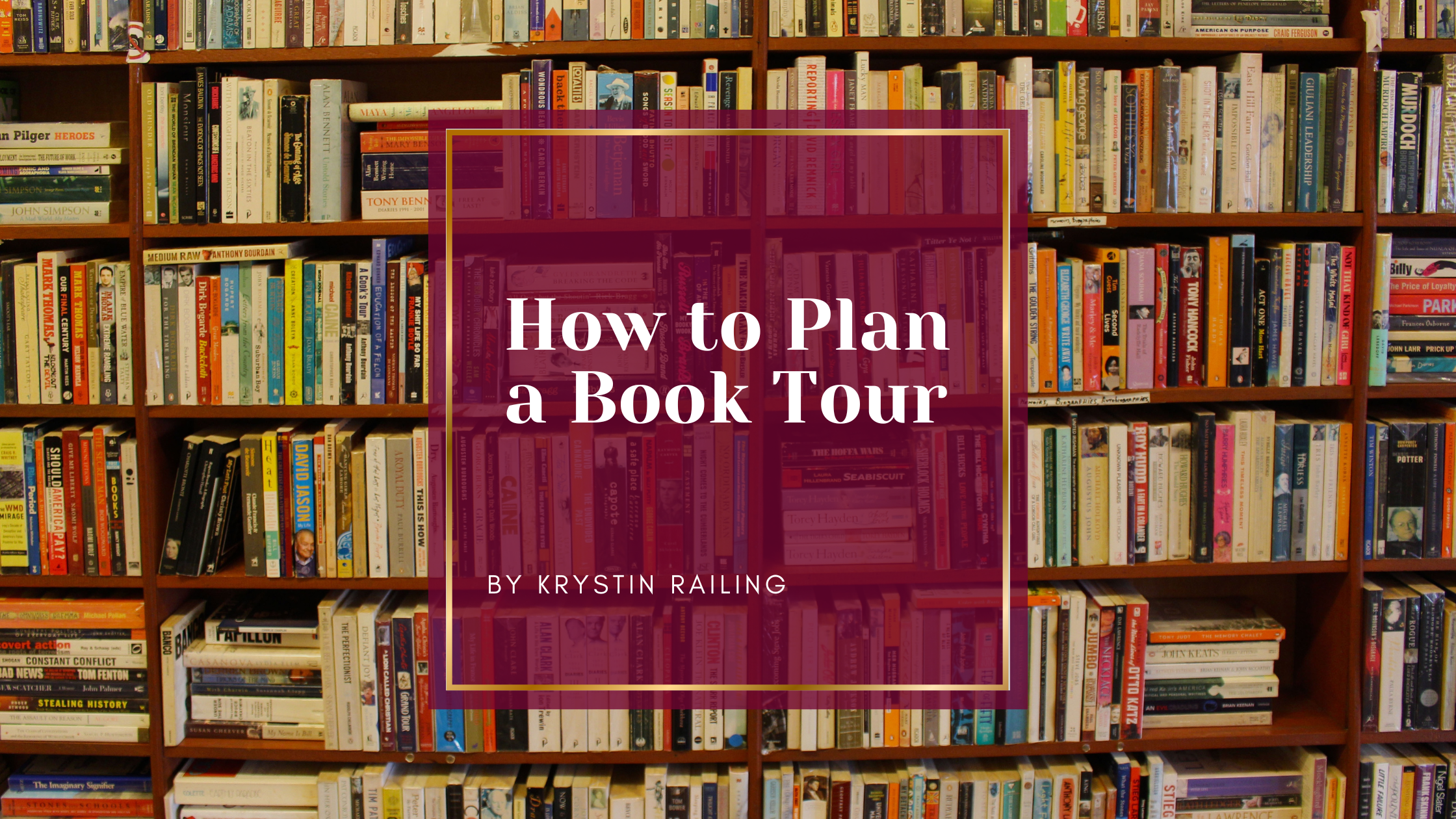 How to Plan a Book Tour
