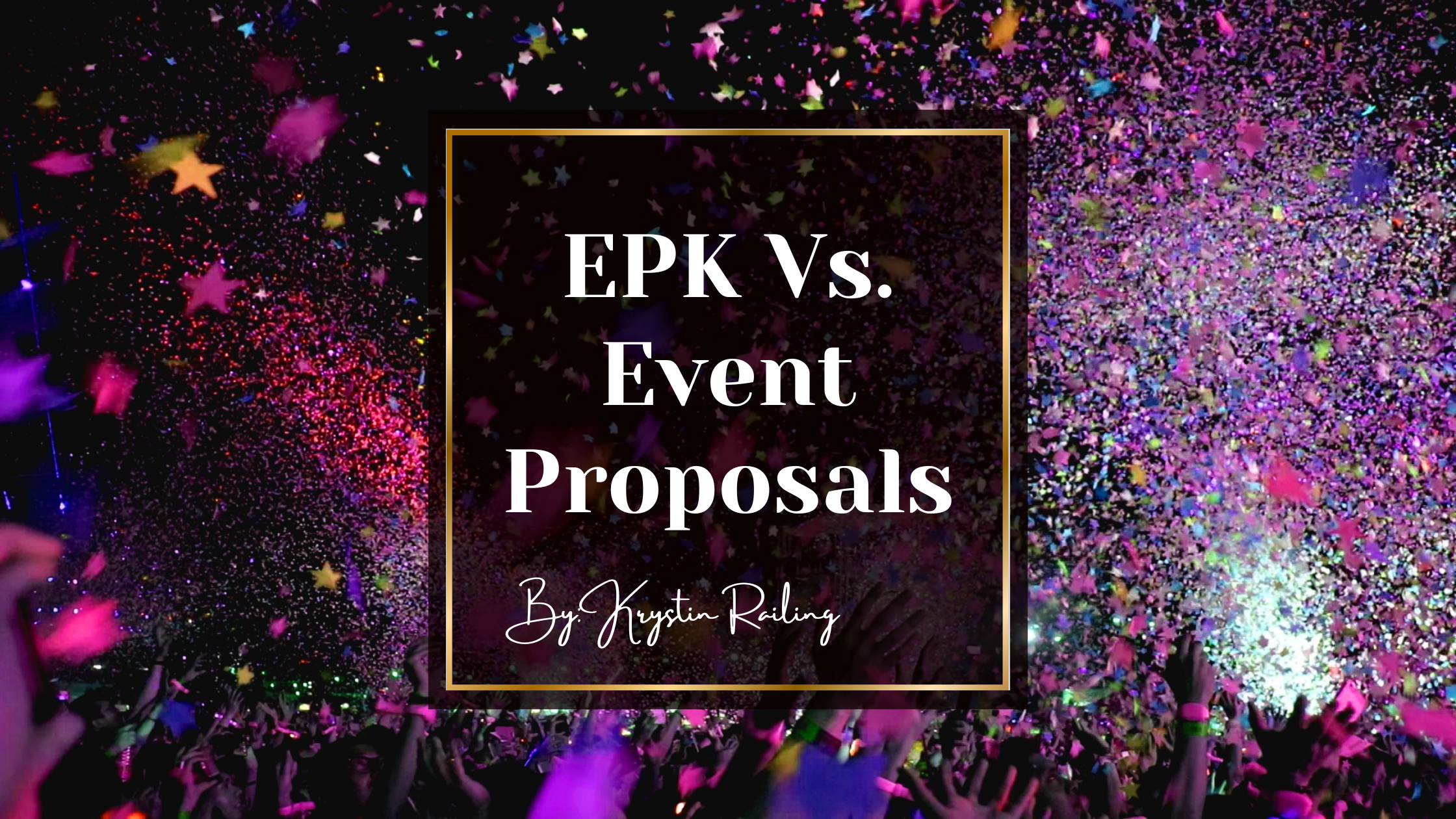 EPK Vs Event Proposals