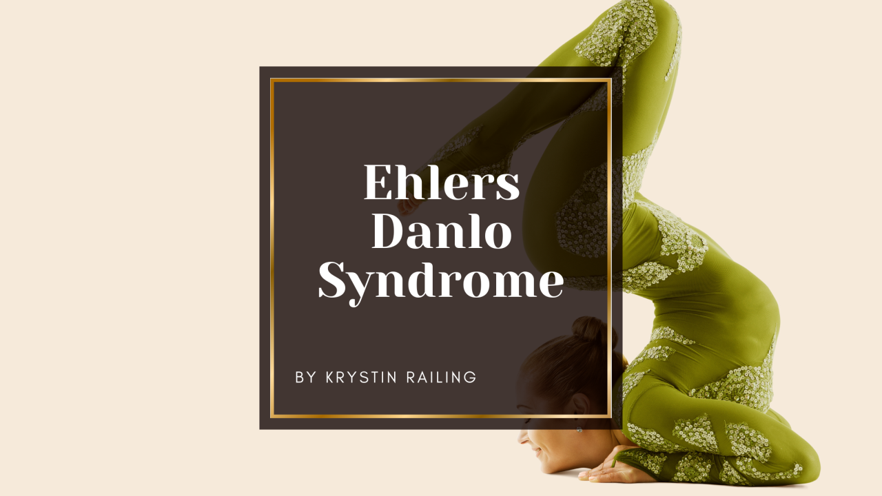 Performing with Ehlers Danlos Syndrome