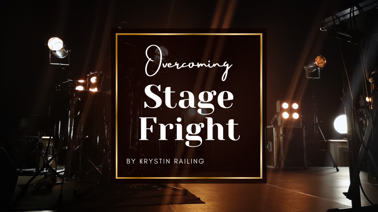 Overcoming Stage Fright as a Professional Performer