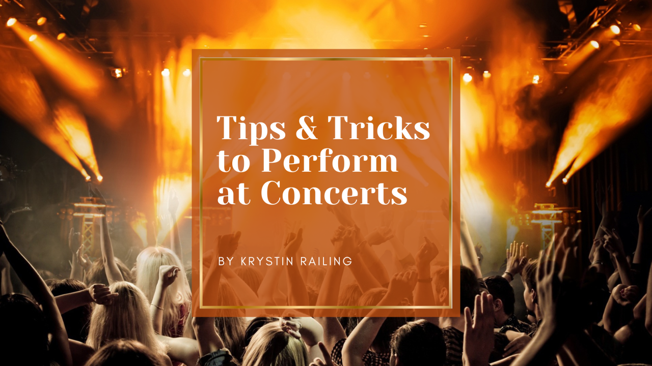 A Guide to Performing in Concerts