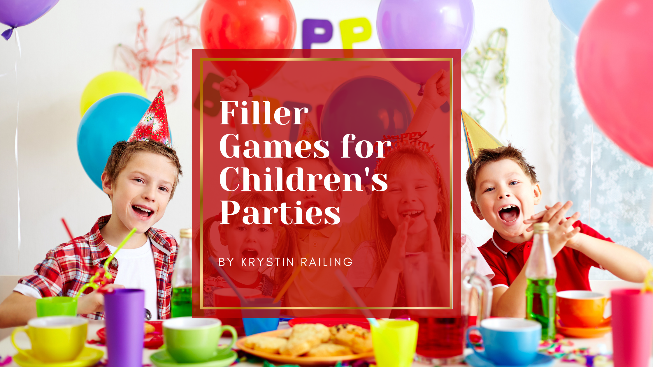 Filler Games for Children’s Parties: A Performer’s Guide to Keeping Kids Engaged